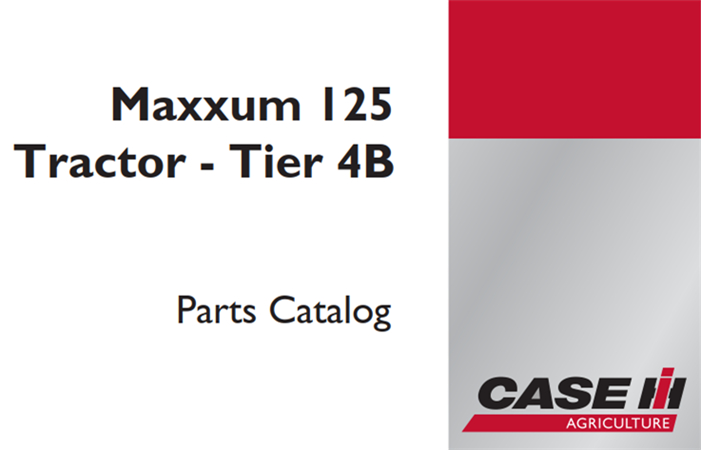 Case IH Maxxum 125 Tractor - Tier 4B Parts Catalog