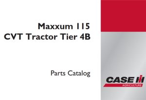 Case IH Maxxum 115 CVT Tractor - Tier 4B Parts Catalog