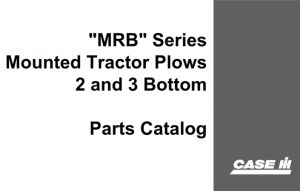 J.I. Case "MRB" Series Mounted Tractor Plows 2 and 3 Bottom