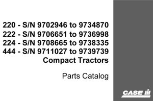 J.I. Case 220, 222, 224, 444 Compact Tractors