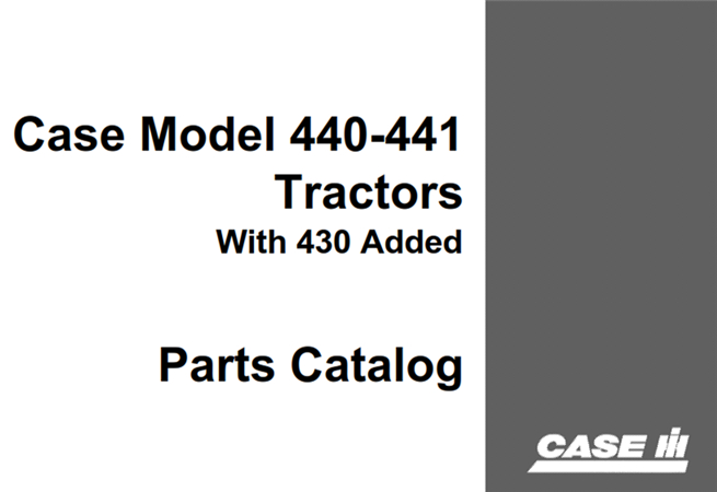 J.I. Case Model 430, 440, 441 Series Tractors Parts Catalog