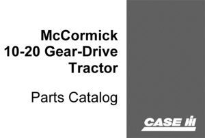 Case IH McCormick 10-20 Gear-Drive Tractor Parts Catalog