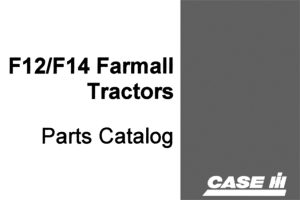 Case IH McCormick-Deering F12/F14 Farmall Tractors Parts Catalog