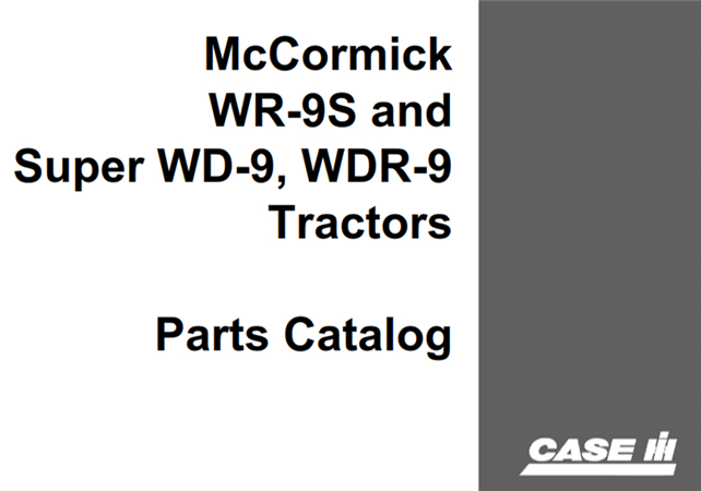 Case IH McCormick WR-9S, Super WD-9, WDR-9 Tractors