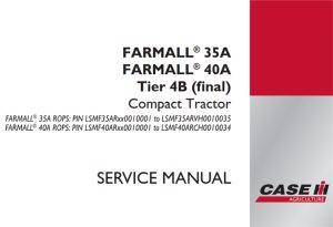 Case IH FARMALL 35A / FARMALL 40A Tier 4B (final) Compact Tractor