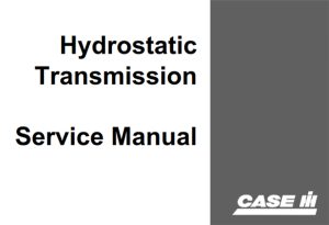 Case IH International Hydrostatic Transmissions Service Repair Manual