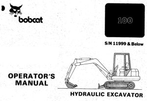 Bobcat 100 Hydraulic Excavator Operator's Manual
