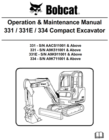 Bobcat 331 / 331E / 334 Compact Excavator