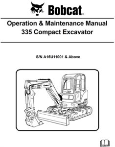 Bobcat 335 Compact Excavator Operation & Maintenance Manual