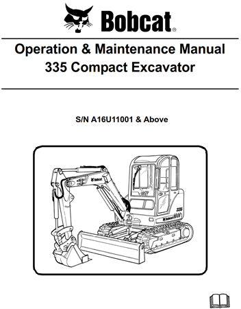 Bobcat 335 Compact Excavator Operation & Maintenance Manual