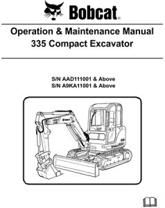 Bobcat 335 Compact Excavator Operation & Maintenance Manual