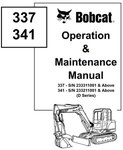 Bobcat 337, 341 Compact Excavator