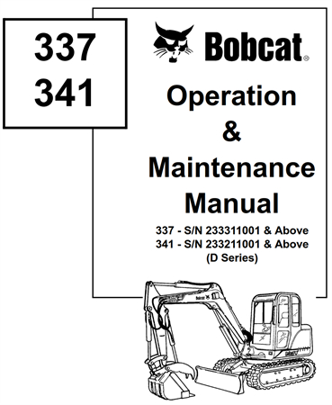 Bobcat 337, 341 Compact Excavator