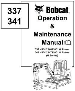 Bobcat 337, 341 Compact Excavator