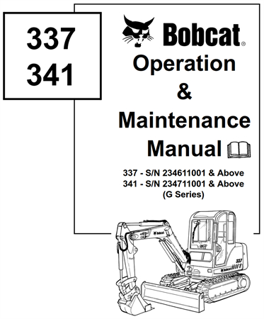 Bobcat 337, 341 Compact Excavator