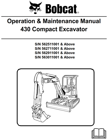 Bobcat 430 Compact Excavator Operation & Maintenance Manual