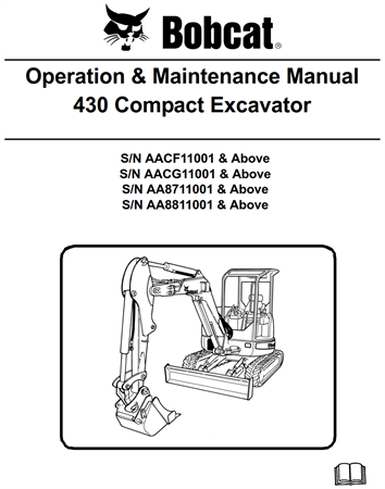 Bobcat 430 Compact Excavator Operation & Maintenance Manual