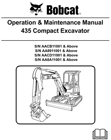 Bobcat 435 Compact Excavator Operation & Maintenance Manual