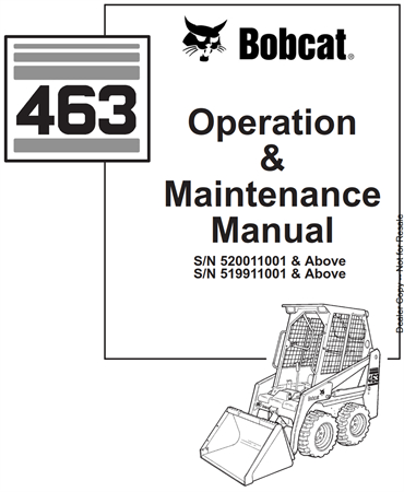 Bobcat 463 Skid Steer Loader Operation & Maintenance Manual