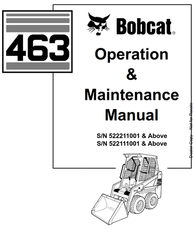 Bobcat 463 Skid Steer Loader Operation & Maintenance Manual