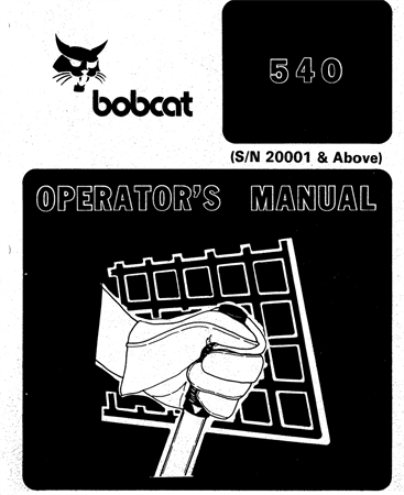 Bobcat 540 Skid Steer Loader Operation & Maintenance Manual