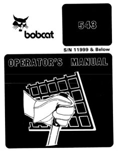 Bobcat 543 Skid Steer Loader Operation & Maintenance Manual