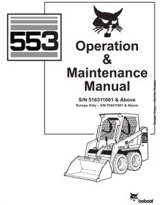 Bobcat 553 Skid Steer Loader Operation & Maintenance Manual