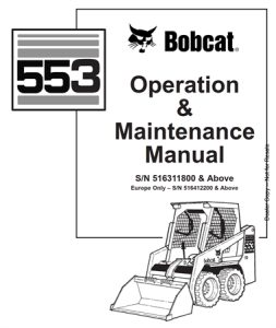 Bobcat 553 Skid Steer Loader Operation & Maintenance Manual