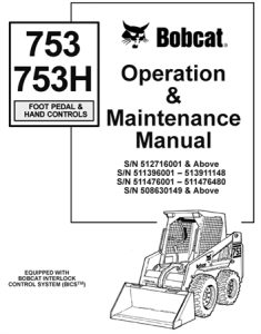 Bobcat 753, 753H Skid Steer Loader Operation & Maintenance Manual