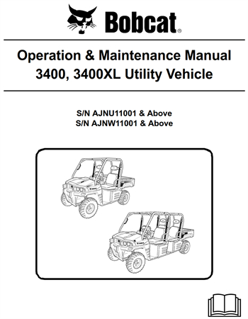 Bobcat 3400, 3400XL Utility Vehicle Operation & Maintenance Manual