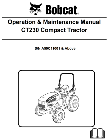 Bobcat CT230 Compact Tractor Operation & Maintenance Manual