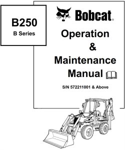 Bobcat B250 B-Series Loader Backhoe