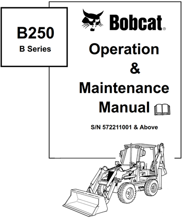 Bobcat B250 B-Series Loader Backhoe