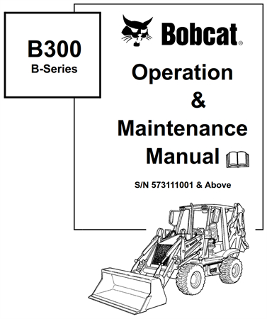 Bobcat B300 B-Series Loader Backhoe