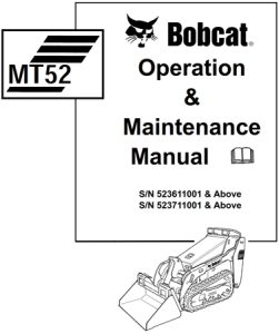 Bobcat MT52 Mini Loader Operation & Maintenance Manual