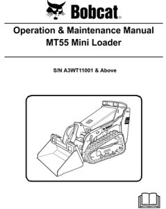 Bobcat MT55 Mini Loader Operation & Maintenance Manual