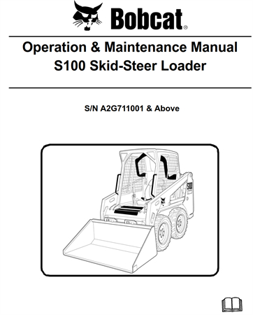 Bobcat S100 Skid-Steer Loader Operation & Maintenance Manual