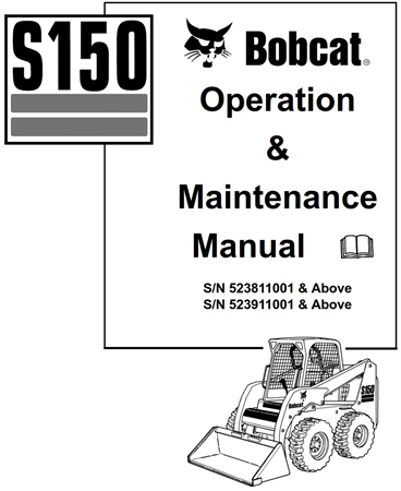 Bobcat S150 Skid-Steer Loader Operation & Maintenance Manual