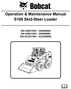 Bobcat S160 Skid-Steer Loader Operation & Maintenance Manual