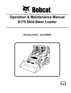 Bobcat S175 Skid-Steer Loader Operation & Maintenance Manual