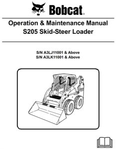 Bobcat S205 Skid-Steer Loader Operation & Maintenance Manual