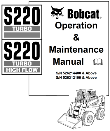 Bobcat S220 Turbo, S220 Turbo High Flow Skid-Steer Loader