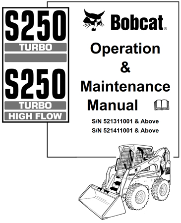 Bobcat S250 Turbo, S250 Turbo High Flow Skid-Steer Loader