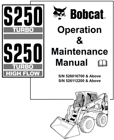 Bobcat S250 Turbo, S250 Turbo High Flow Skid-Steer Loader