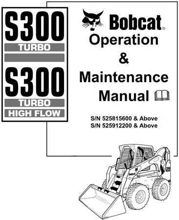 Bobcat S300 Turbo, S300 Turbo High Flow Skid-Steer Loader