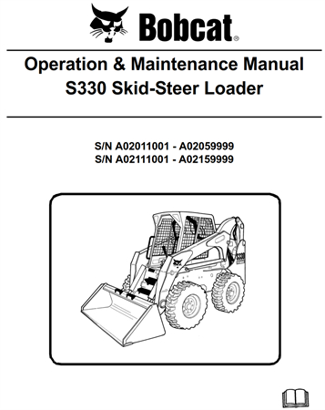 Bobcat S330 Skid-Steer Loader Operation & Maintenance Manual