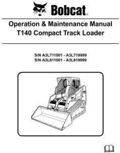 Bobcat T140 Compact Track Loader Operation & Maintenance Manual