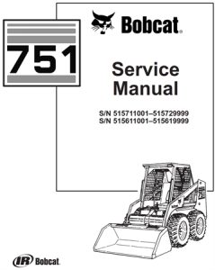 Bobcat 751 Skid Steer Loader Service Repair Manual