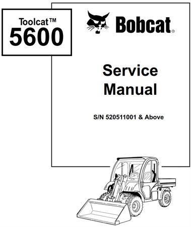 Bobcat Toolcat 5600 Utility Work Machine Service Repair Manual