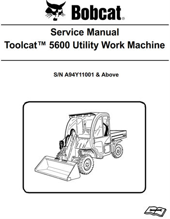 Bobcat Toolcat 5600 Utility Work Machine Service Repair Manual